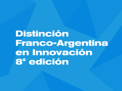 foto del programa Distinción Franco-Argentina en Innovación 2024